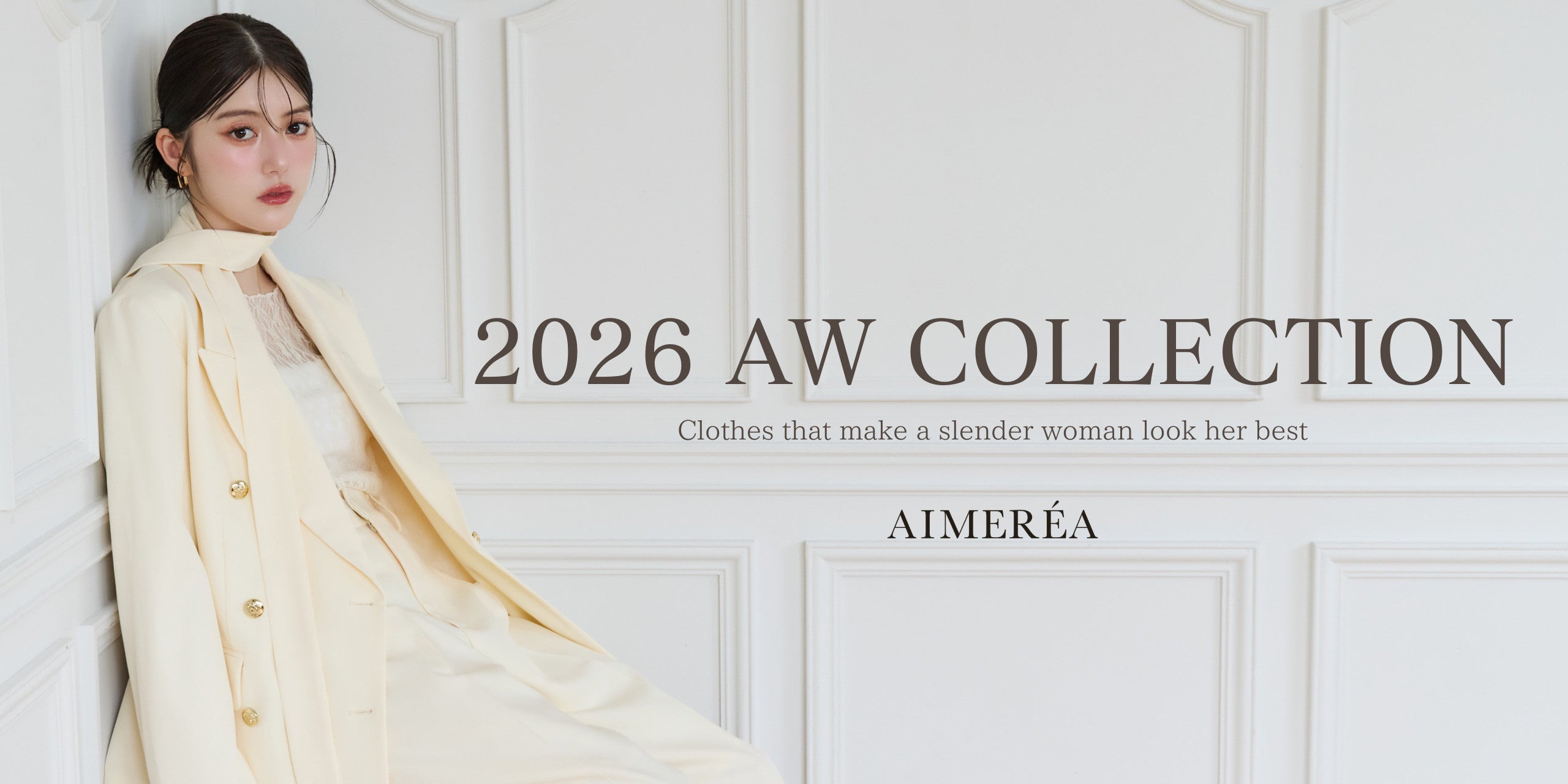 AIMERÉA 2026 Autumn/Winter Collection